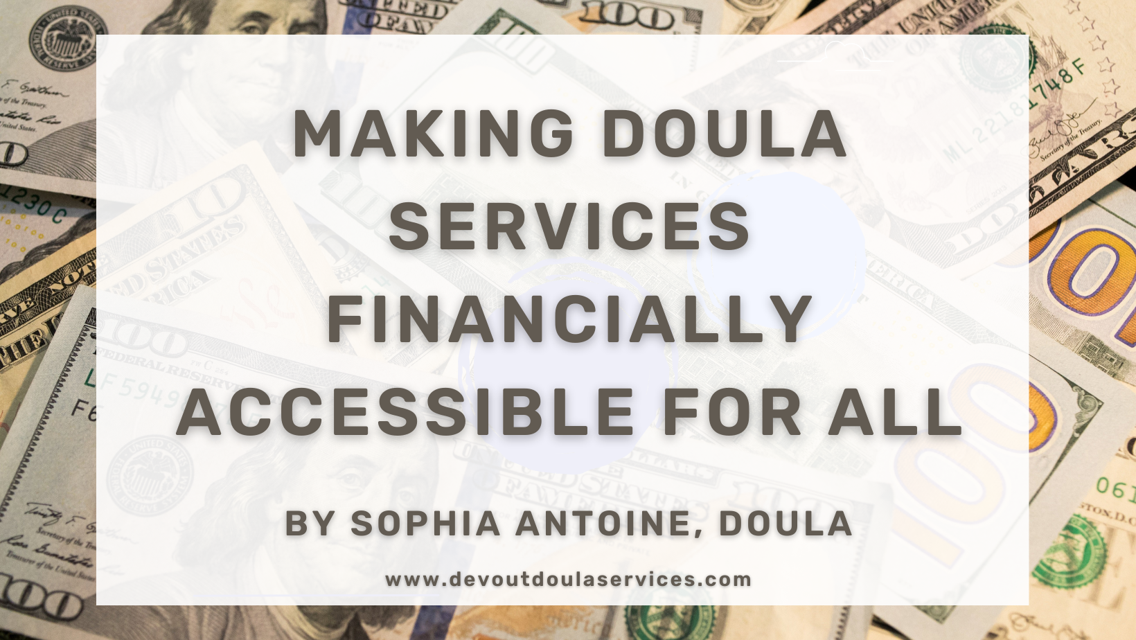 Making doula services accessible for all, regardless of their financial situation.